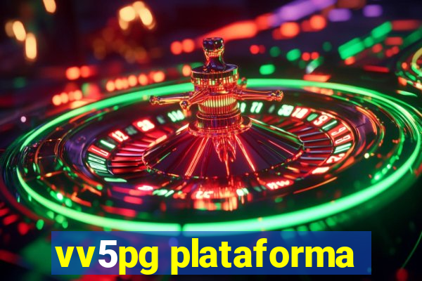 vv5pg plataforma